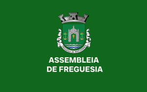 Edital - Assembleia de Freguesia - Sess&atilde;o Extraordin&aacute;ria 19 Novembro
