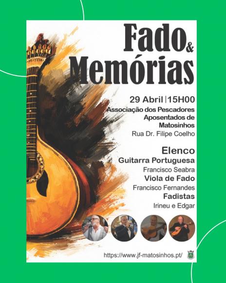 "Fado & Mem&oacute;rias&rdquo; no dia 29 de abril