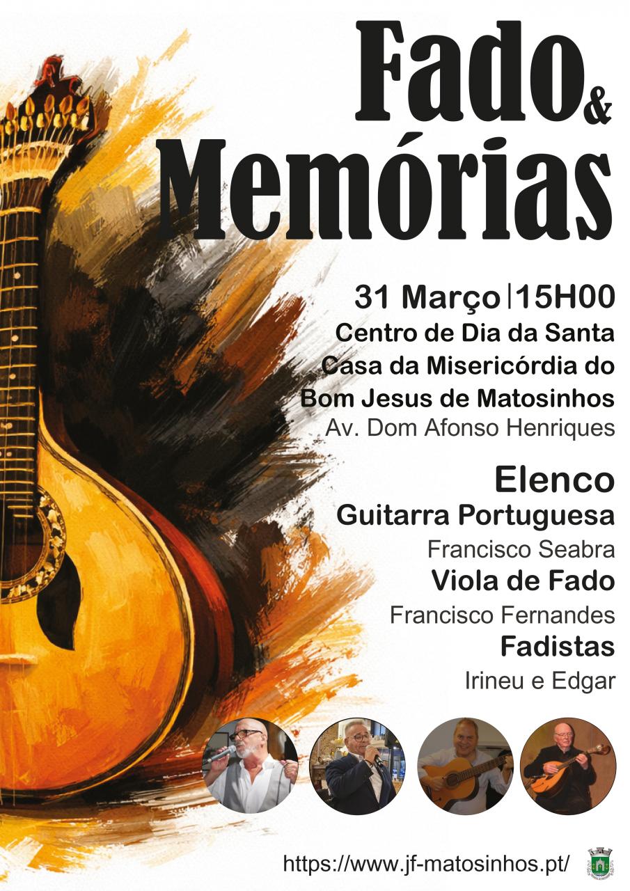 &ldquo;Fado & Mem&oacute;rias&rdquo;