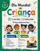 Dia Mundial da Crian&ccedil;a | Celebra&ccedil;&atilde;o dedicada &agrave; inf&acirc;ncia e &agrave; comunidade